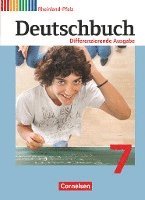 bokomslag Deutschbuch 7. Schuljahr. Schülerbuch. Differenzierende Ausgabe Rheinland-Pfalz