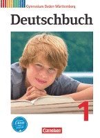 Deutschbuch 1: 5. Schuljahr. Schülerbuch Gymnasium Baden-Württemberg 1
