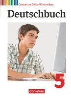 Deutschbuch Gymnasium Band 5: 9. Schuljahr - Baden-Württemberg - Schülerbuch 1