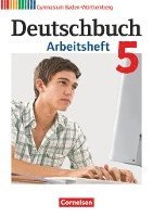 bokomslag Deutschbuch Gymnasium Band 5: 9. Schuljahr - Baden-Württemberg - Arbeitsheft mit Lösungen