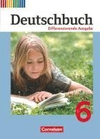 bokomslag Deutschbuch 6. Schuljahr. Schülerbuch. Differenzierende Ausgabe