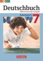 bokomslag Deutschbuch 7. Schuljahr. Arbeitsheft Differenzierende Ausgabe
