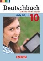 Friedrich Dick, Agnes Fulde, Marianna Lichtenstein, Norbert Pabelick, Markus Langner, Andrea Wagener - Deutschbuch 10. Schuljahr - Zu allen differenzierenden Ausgaben - Arbeitsheft mit Lösungen, Häftad