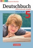 Deutschbuch. 5. Schuljahr. Arbeitsheft mit Lösungen. Differenzierende Ausgabe Nordrhein-Westfalen 1