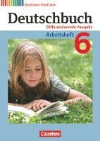bokomslag Deutschbuch 6. Schuljahr. Arbeitsheft mit Lösungen. Nordrhein-Westfalen