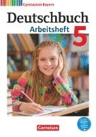 Deutschbuch Gymnasium 5. Jahrgangsstufe. Arbeitsheft mit Lösungen. Bayern 1