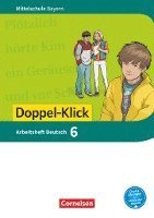 bokomslag Doppel-Klick 6. Jahrgangsstufe - Mittelschule Bayern - Arbeitsheft mit Lösungen