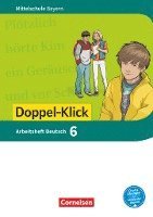 Doppel-Klick 6. Jahrgangsstufe - Mittelschule Bayern - Arbeitsheft mit Lösungen 1