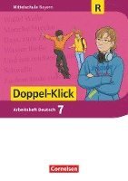 Doppel-Klick 7. Jahrgangsstufe - Mittelschule Bayern - Arbeitsheft mit Lösungen. Für Regelklassen