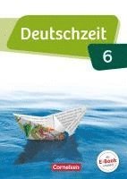 bokomslag Deutschzeit 6. Schuljahr - Allgemeine Ausgabe - Schülerbuch