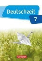 bokomslag Deutschzeit 7. Schuljahr - Allgemeine Ausgabe - Schülerbuch