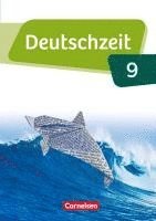 bokomslag Deutschzeit  9. Schuljahr - Allgemeine Ausgabe - Schülerbuch