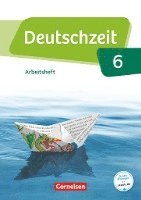 bokomslag Deutschzeit 6. Schuljahr - Allgemeine Ausgabe - Arbeitsheft mit Lösungen