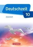 bokomslag Deutschzeit - Allgemeine Ausgabe. 10. Schuljahr - Arbeitsheft mit Lösungen