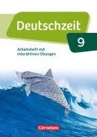 bokomslag Deutschzeit 9. Schuljahr - Allgemeine Ausgabe - Arbeitsheft mit interaktiven Übungen auf scook.de