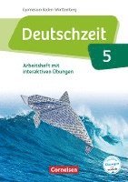 Deutschzeit  Band 5: 9. Schuljahr - Baden-Württemberg - Arbeitsheft mit interaktiven Übungen auf scook.de 1