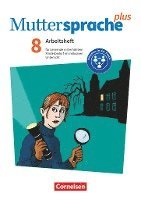 Muttersprache plus 8. Schuljahr. Arbeitsheft für Lernende mit erhöhtem Förderbedarf im inklusiven Unterricht 1