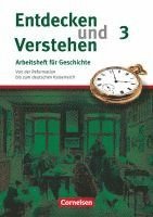 bokomslag Entdecken und Verstehen. Arbeitsheft 3. Vom Absolutismus bis zum Zeitalter des Imperialismus