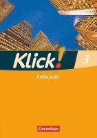 bokomslag Klick! Erdkunde - Fachhefte für alle Bundesländer - Ausgabe 2008 - Band 3