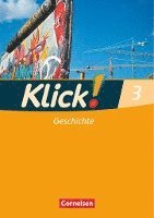 bokomslag Klick! Geschichte, Erdkunde, Politik 3. Geschichte