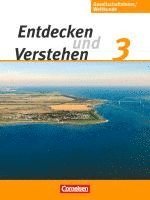 bokomslag Entdecken und Verstehen - Gesellschaftslehre/Weltkunde 3: 9./10. Schuljahr. Schülerbuch