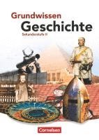 Wolfgang Jäger, Robert Rauh - Grundwissen Geschichte. Sekundarstufe II. Schülerbuch, Häftad