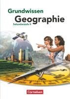 Peter Fischer, Wolf-Dieter Kammerer, Hans-Peter Konopka, Frank Velix Kühnen, Wolfgang Mittag, Jürgen Neumann, Ulrich Theißen, Engelbert Wührl, Jürgen Neumann - Grundwissen Geographie - Sekundarstufe II. Schülerbuch, Häftad