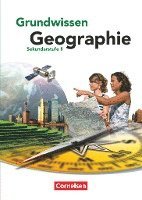 Peter Fischer, Wolf-Dieter Kammerer, Hans-Peter Konopka, Frank Velix Kühnen, Wolfgang Mittag, Jürgen Neumann, Ulrich Theißen, Engelbert Wührl, Jürgen Neumann - Grundwissen Geographie - Sekundarstufe II. Schülerbuch, Häftad