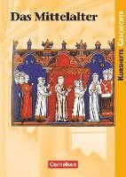 Martin Grohmann, Wolfgang Jäger - Kurshefte Geschichte. Schülerbuch. Mittelalter, Häftad