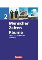 bokomslag Menschen, Zeiten, Räume 2. 7./8. Schuljahr - Schülerbuch. Rheinland-Pfalz, Saarland