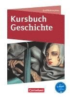 Thomas Graf, Wolfgang Jäger, Karin Laschewski-Müller, Björn Onken, Robert Rauh, Jens Tanzmann, Ursula Vogel, Karin Laschewski-Müller, Robert Rauh - Kursbuch Geschichte Qualifikationsphase. Schülerbuch mit Online-Angebot. Nordrhein-Westfalen, Inbunden
