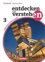 bokomslag Entdecken und Verstehen 03: 9./10. Schuljahr. Schülerbuch. Differenzierende Ausgabe Niedersachsen