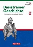 Florian Basel, Heike Bruchertseifer, Carola Gruner-Basel, Doris Thammer, Josef Zißler - Entdecken und Verstehen. Basistrainer Geschichte 2. Arbeitsheft, Häftad