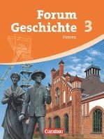 bokomslag Forum Geschichte 03. Schülerbuch. Neubearbeitung. Gymnasium Hessen