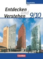 bokomslag Entdecken und Verstehen - Sekundarstufe I - Berlin - Neubearbeitung. 9./10. Schuljahr - Von der Reichsgründung bis zur Gegenwart