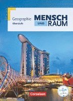 bokomslag Mensch und Raum Oberstufe Gesamtband. Schülerbuch. Geographie Gymnasiale Oberstufe Nordrhein-Westfalen G8