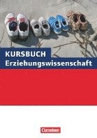bokomslag Kursbuch Erziehungswissenschaft. Schülerbuch