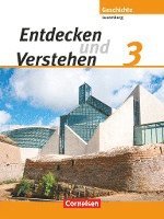 bokomslag Entdecken und Verstehen 3. Schülerbuch. Technischer Sekundarunterricht Luxemburg