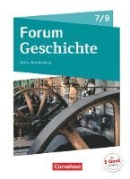 bokomslag Forum Geschichte 7./8. Schuljahr - Berlin/Brandenburg - Vom Mittelalter zum 19. Jahrhundert