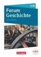 bokomslag Forum Geschichte 7./8. Schuljahr - Berlin/Brandenburg - Vom Mittelalter zum 19. Jahrhundert