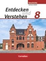 Entdecken und Verstehen 8. Schuljahr. Schülerbuch Sachsen-Snhalt 1