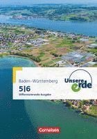 bokomslag Unsere Erde Band 1: 5./6. Schuljahr - Differenzierende Ausgabe Baden-Württemberg - Schülerbuch mit Online-Angebot