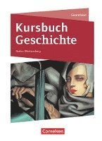 bokomslag Kursbuch Geschichte Gesamtband. Baden-Württemberg - Schülerbuch