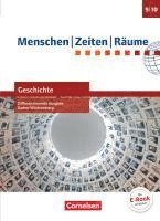 bokomslag Menschen-Zeiten-Räume - Geschichte Band 3: 9./10. Schuljahr - Differenzierende Ausgabe Baden-Württemberg - Schülerbuch