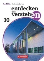 Entdecken und verstehen - Geschichtsbuch - Realschule Bayern 2018 - 10. Jahrgangsstufe 1