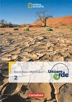 bokomslag Unsere Erde 02. Schülerbuch. Realschule Nordrhein-Westfalen