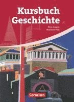 bokomslag Kursbuch Geschichte. Neue Ausgabe. Schülerbuch Rheinland-Pfalz