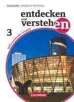 Michael Berger, Thomas Berger-v. d. Heide, Ulrich Mittelstädt, Karl-Heinz Müller, Harald Neifeind, Hans-Gert Oomen, Hans-Otto Regenhardt, Jürgen Schöll, Birgit Wenzel, Thomas Berger-v. d. Heide - Entdecken und Verstehen 03: 9./10. Schuljahr. Differenzierende Ausgabe Nordrhein-Westfalen. on der russischen Oktoberrevolution bis zur Gegenwart, Inbunden