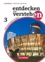 bokomslag Entdecken und Verstehen 03: 9./10. Schuljahr. Differenzierende Ausgabe Nordrhein-Westfalen. on der russischen Oktoberrevolution bis zur Gegenwart