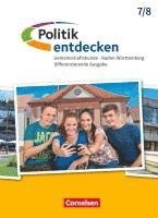 bokomslag Politik entdecken Band 1 - 7./8. Schuljahr - Differenzierende Ausgabe Baden-Württemberg - Schülerbuch
